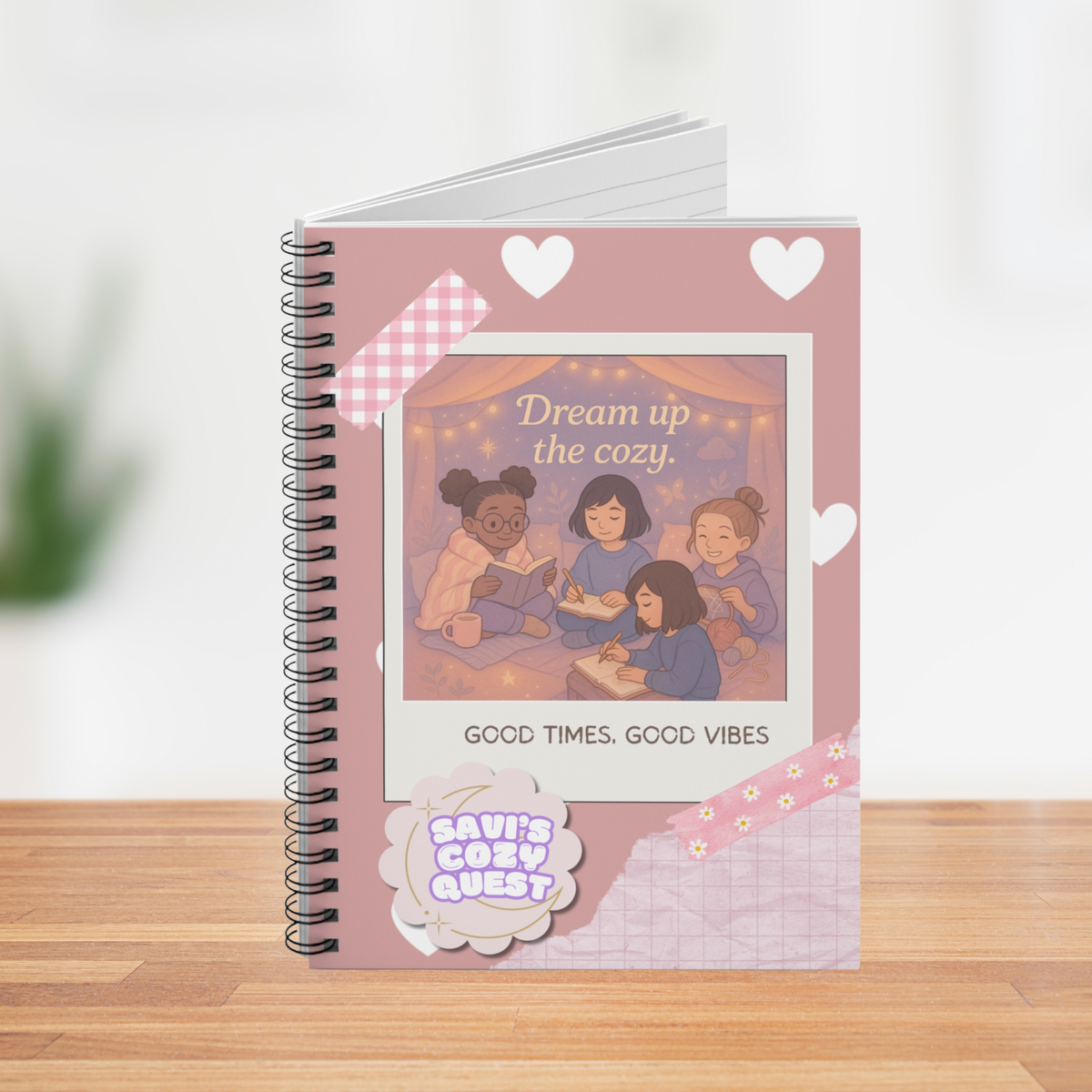 Cozy Notebook Dream Up the Cozy – Good Time, Good Vibes Spiral Notebook | Cozy Quest ...
