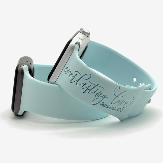 Ice blue Everlasting Love watch band for Apple Watch engraved with everlasting love and Jeremiah 31:3