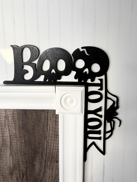 Boo To You Halloween Door Corner Sign | Skeleton Lettering All Black | Spooky Birch Wood Wall Decor