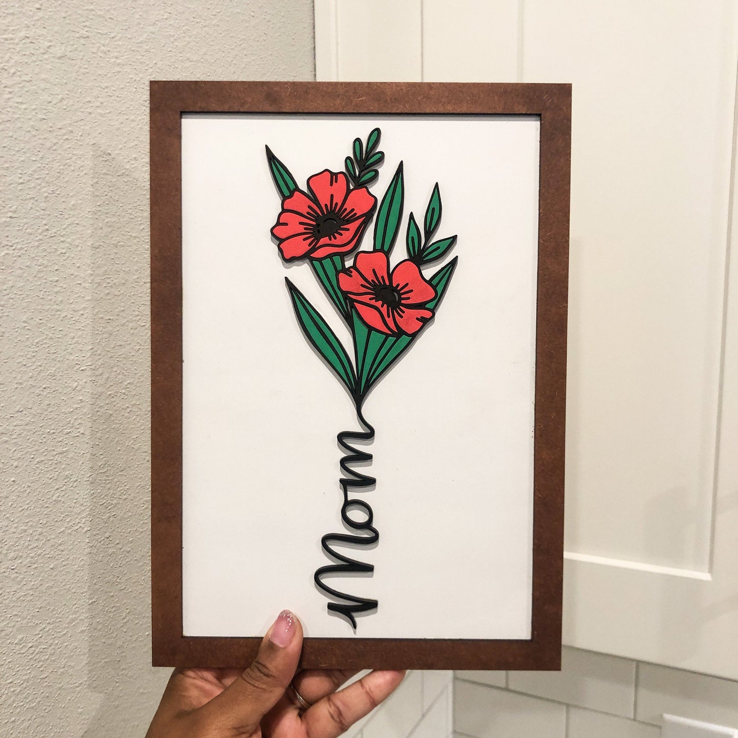 Poppy Mom Sign, Floral Farmhouse Sign, Painted 3D Sign poppy love sign, Custom. Message