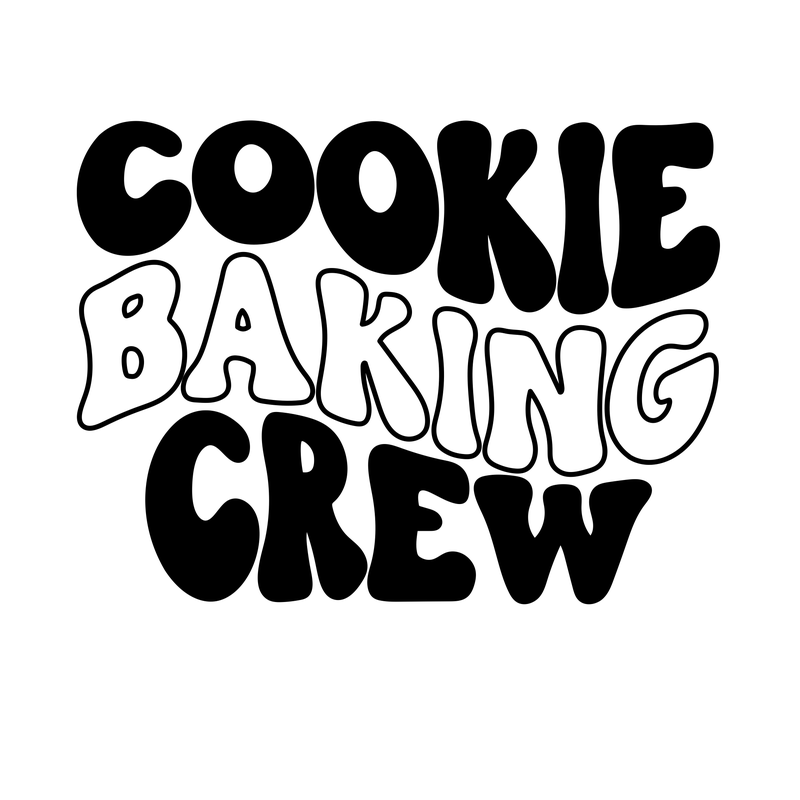 Cookie Baking Crew Bold