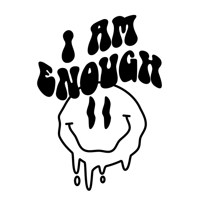 I Am Enough Smiley