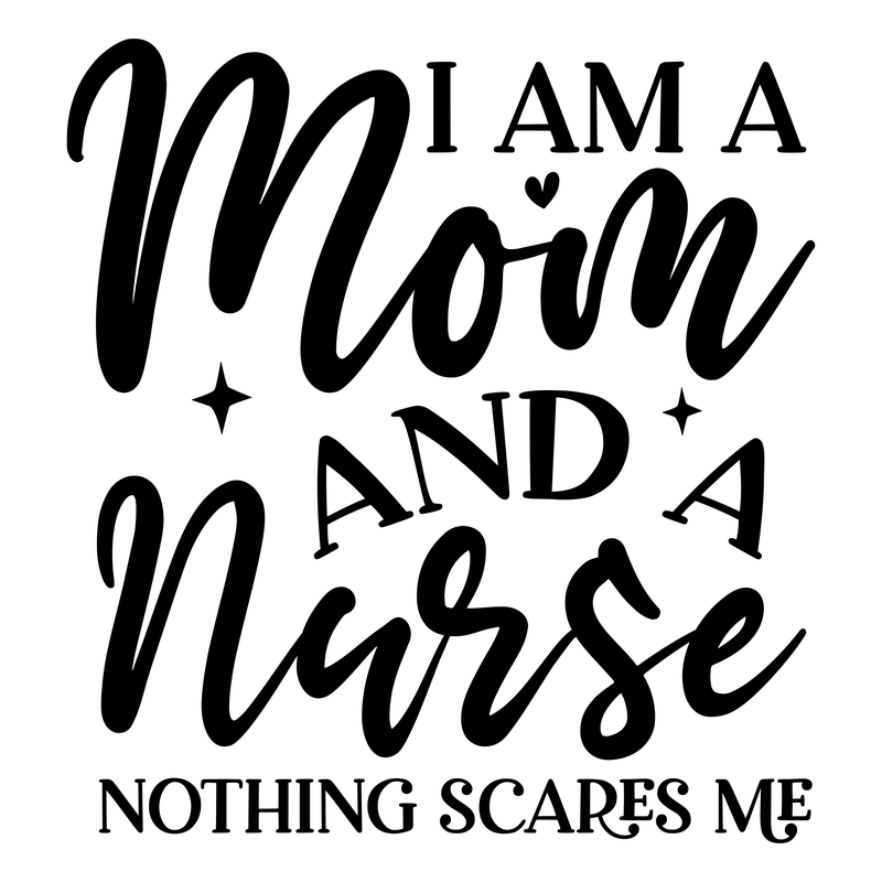 Mom & Nurse