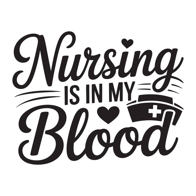 Nursing In My Blood