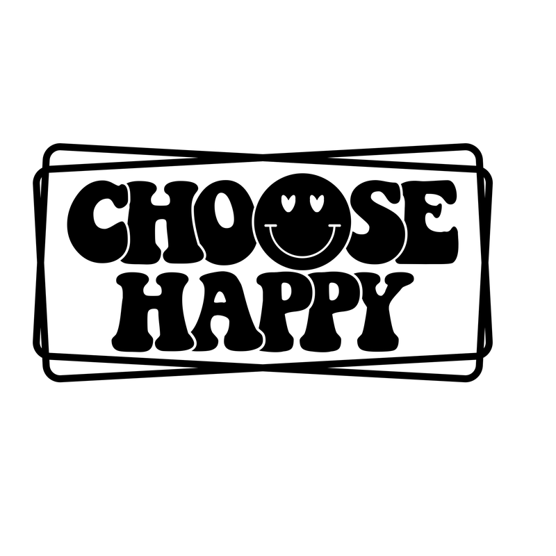 Choose Happy