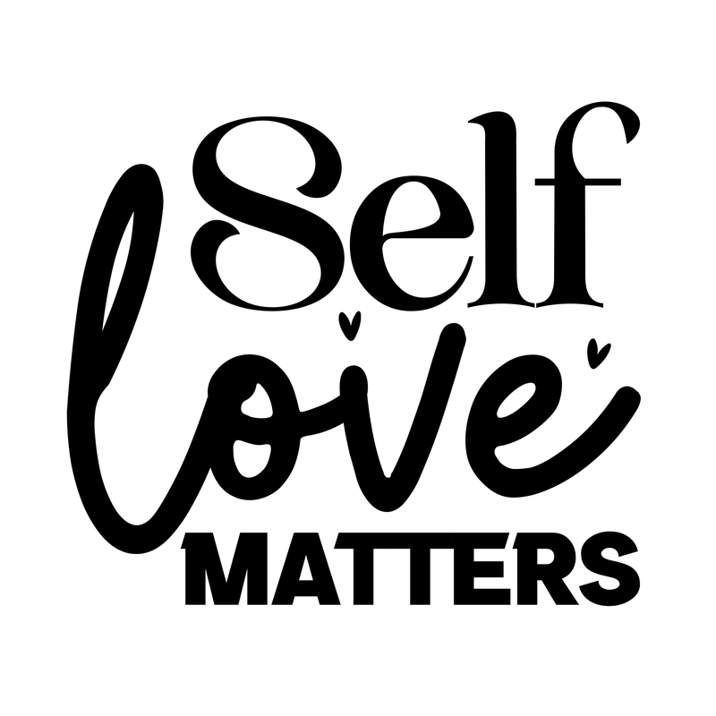 Self Love Matters