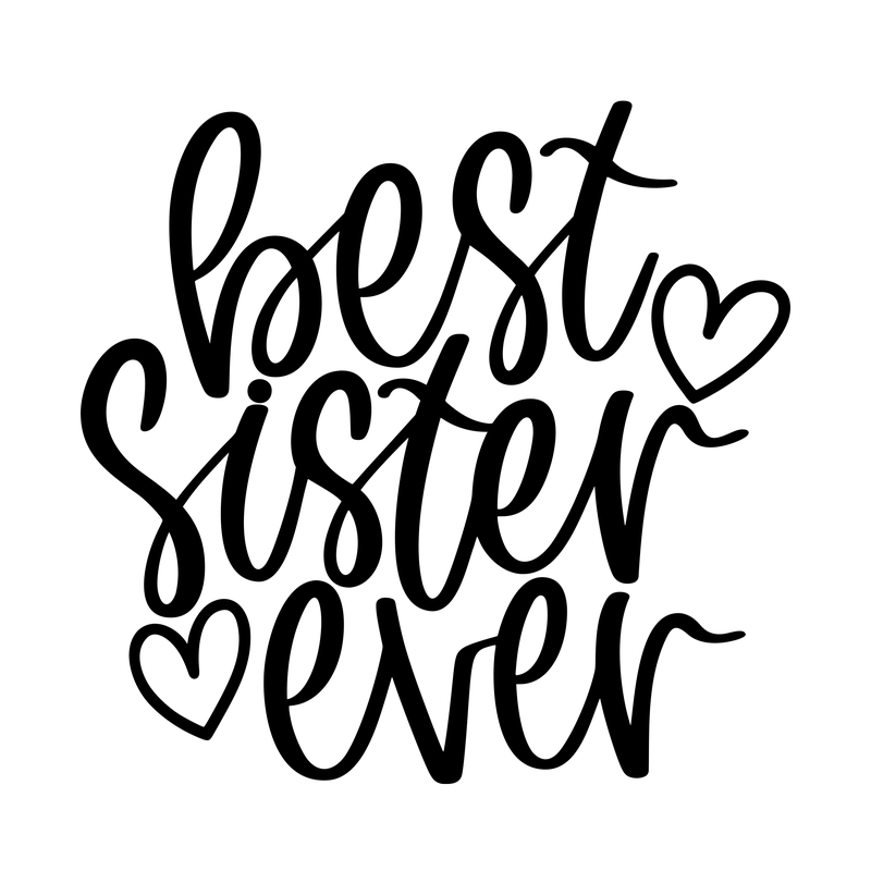 Best Sister Ever